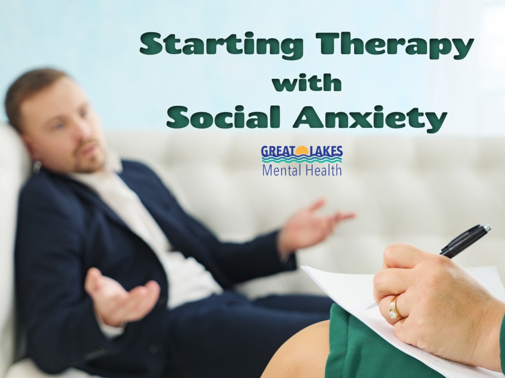 Starting Therapy with Social Anxiety: Addressing Common&nbsp;Concerns