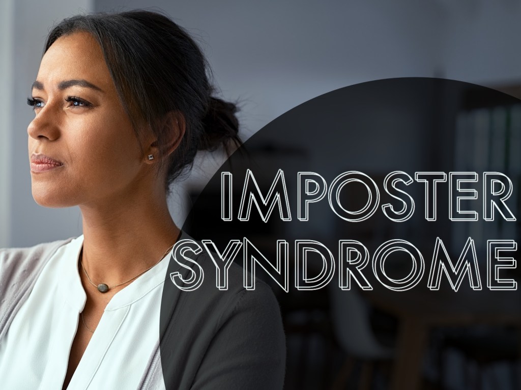 Impostor Syndrome: Why You Don’t Think You’re Enough & How to Build Confidence in 10 Minutes a&nbsp;Day