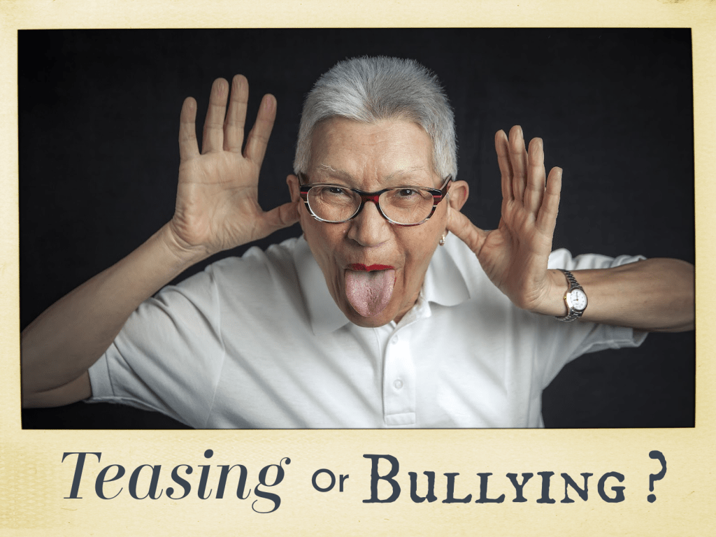 Teasing or Bullying? – The Line Between Connecting &&nbsp;Hurting