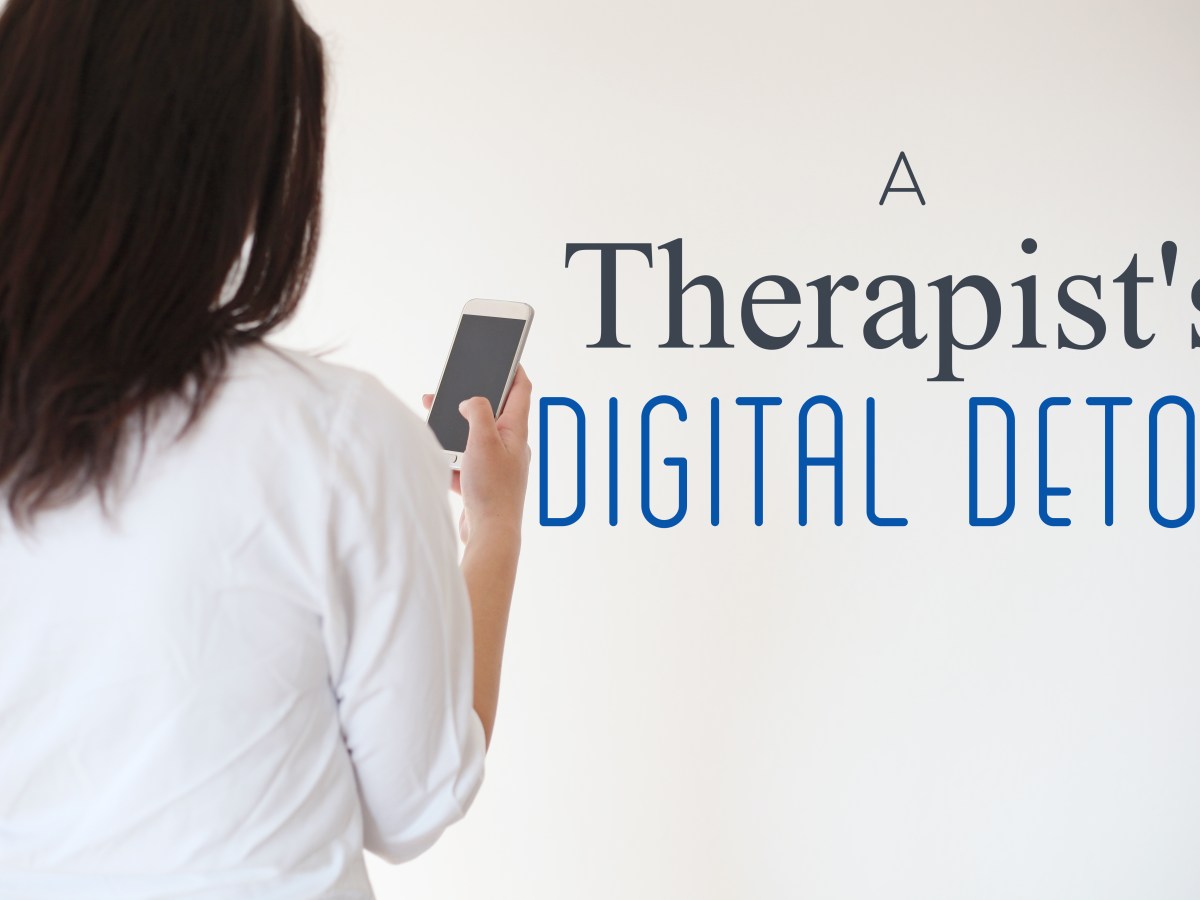 A Therapist’s Digital Detox – The Story of My Screenless&nbsp;Weeks